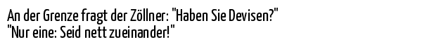 46++ Seid nett zueinander sprueche , Beamte &quot;An der Grenze fragt der Zöllner&quot; auf Spruch &amp; Sprüche