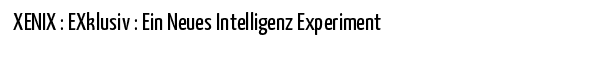 Abkürzungen XENIX EXklusiv Ein Neues Inte... auf Spruch & Sprüche