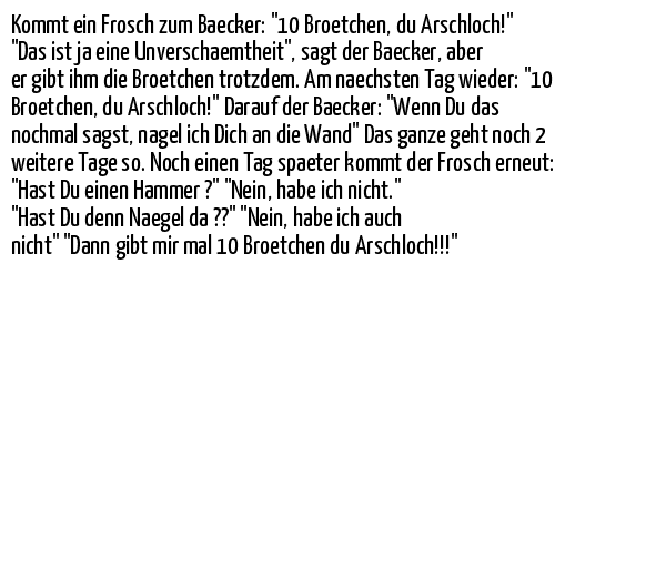 Tiere Kommt ein Frosch zum Baecker &quot;10 B&hellip; auf Spruch &amp; Sprüche 4658