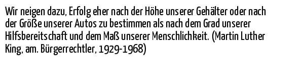 Zitate Wir Neigen Dazu Erfolg Eher Nach D Auf Spruch